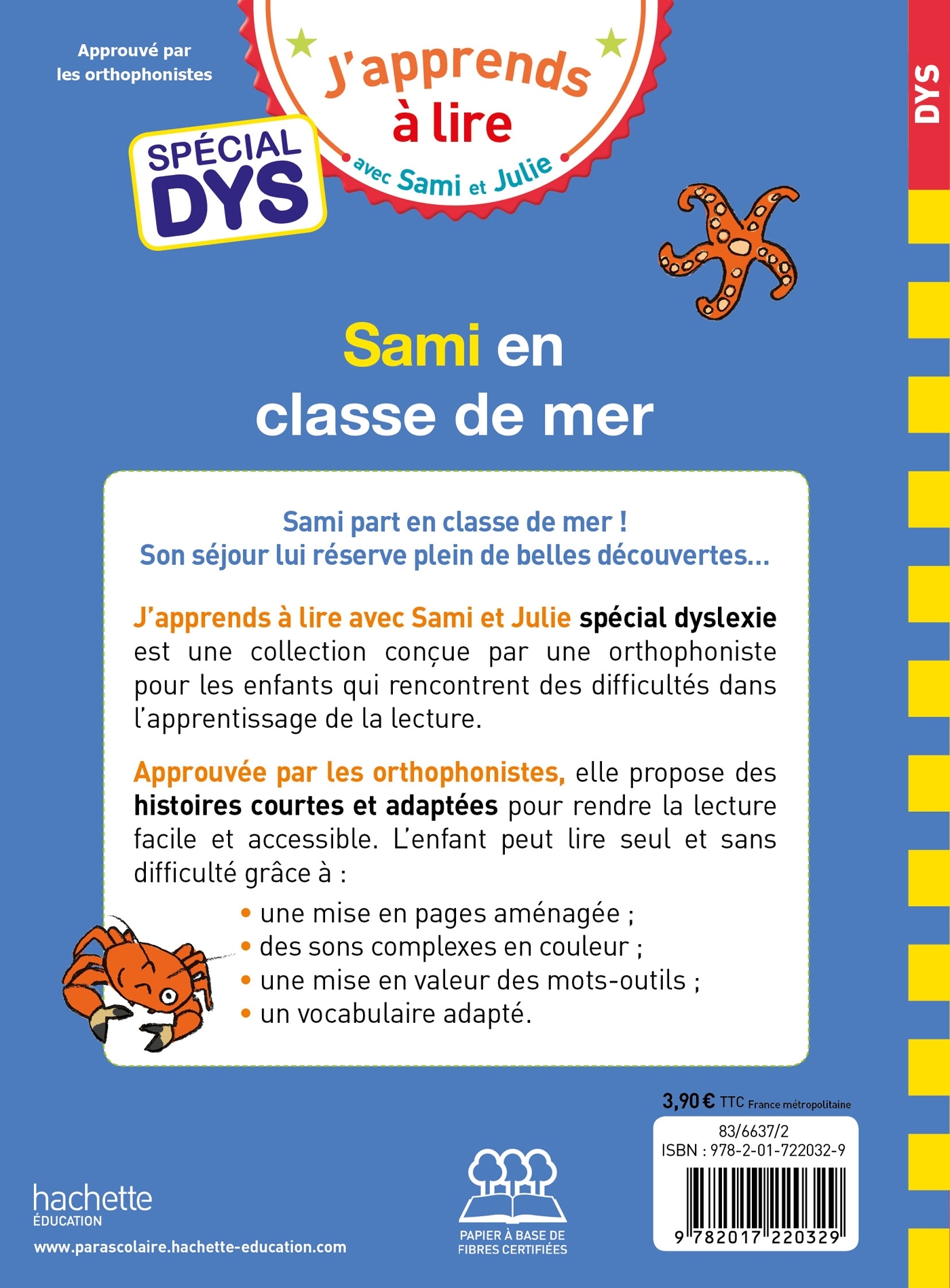 Sami et Julie- Spécial DYS (dyslexie) Sami et Julie en classe de mer - Marion Fallot, Valérie Viron - HACHETTE EDUC