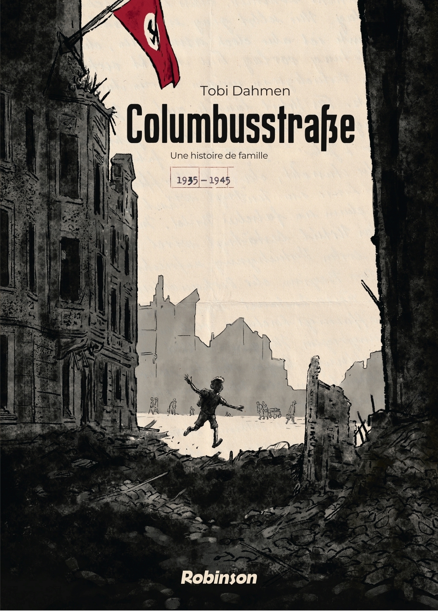 Columbusstrasse - Tobi DAHMEN - ROBINSON FR