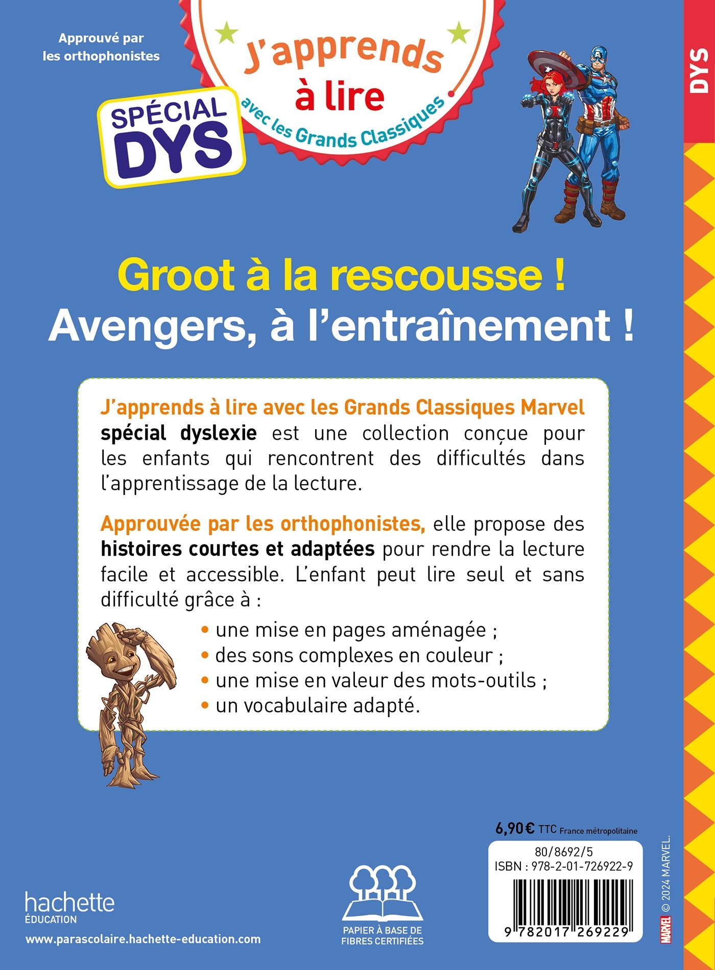 Disney - Marvel - Avengers, à l'entraînement ! / Groot à la rescousse - Spécial DYS (dyslexie) - Valérie Viron - HACHETTE EDUC