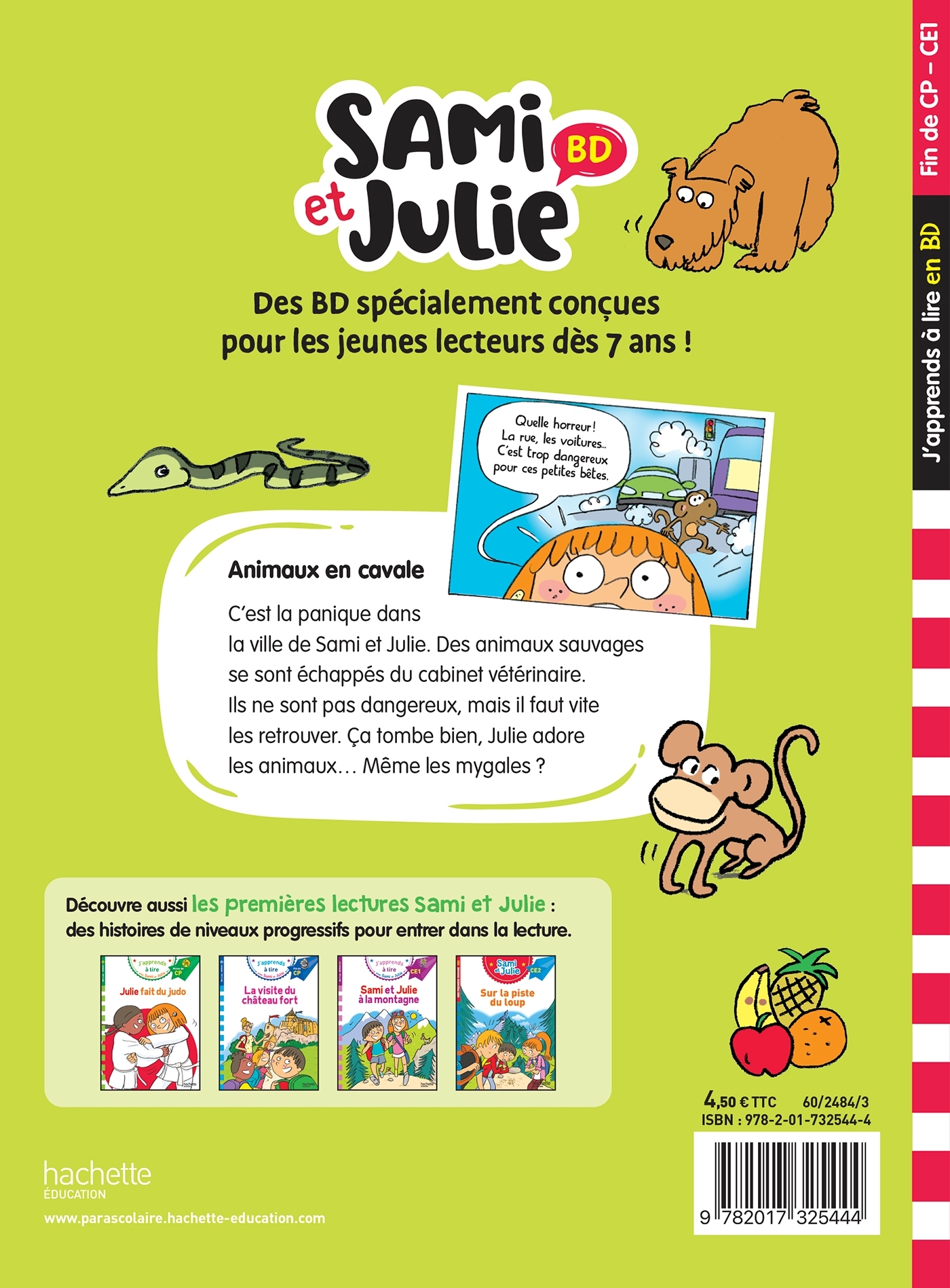 Sami et Julie BD Fin de CP- CE1 - Animaux en cavale - Sandra Lebrun - HACHETTE EDUC
