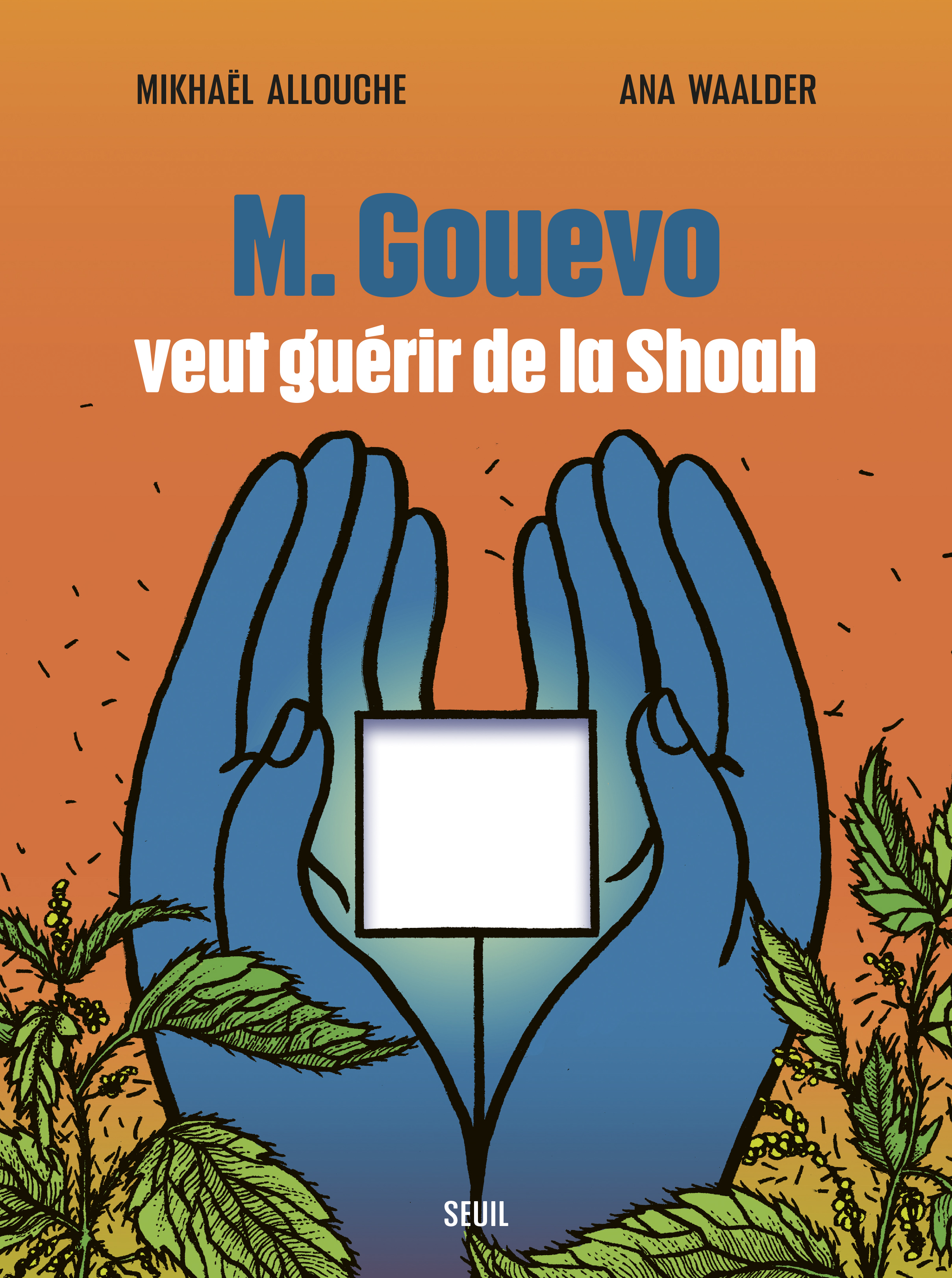 M. Gouevo veut guérir de la Shoah -  - SEUIL