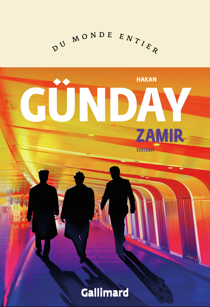 Zamir - Hakan GÜNDAY - GALLIMARD