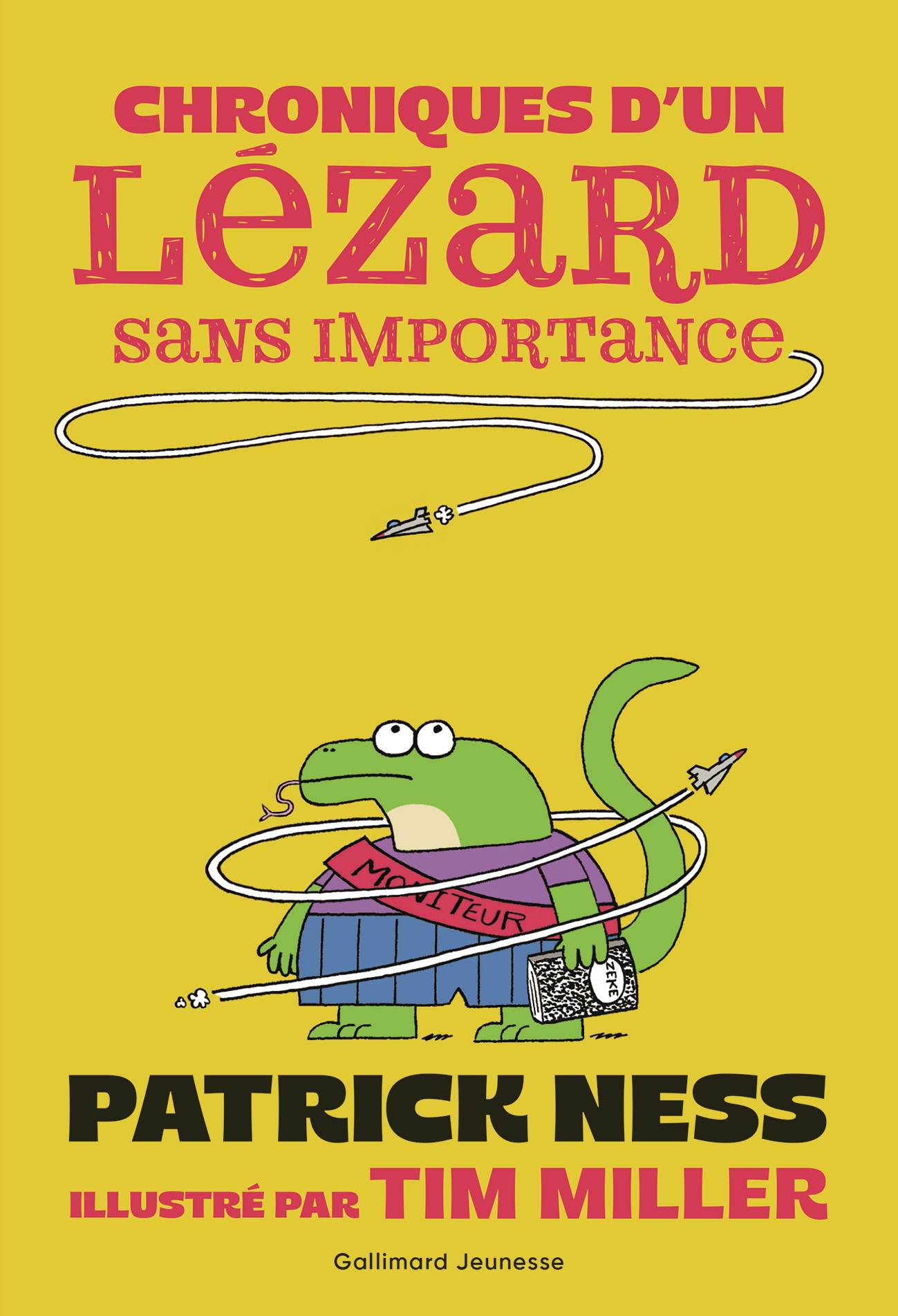 Chroniques d'un lézard sans importance -  PATRICK NESS, Patrick Ness - GALLIMARD JEUNE