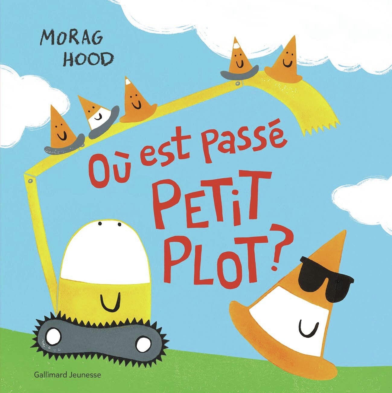 Où est passé Petit plot ? -  MORAG HOOD, Morag Hood - GALLIMARD JEUNE