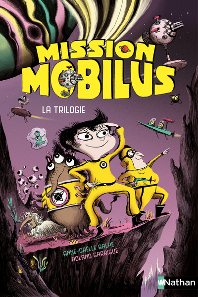 Mission Mobilus - La trilogie - Anne-Gaëlle Balpe - NATHAN