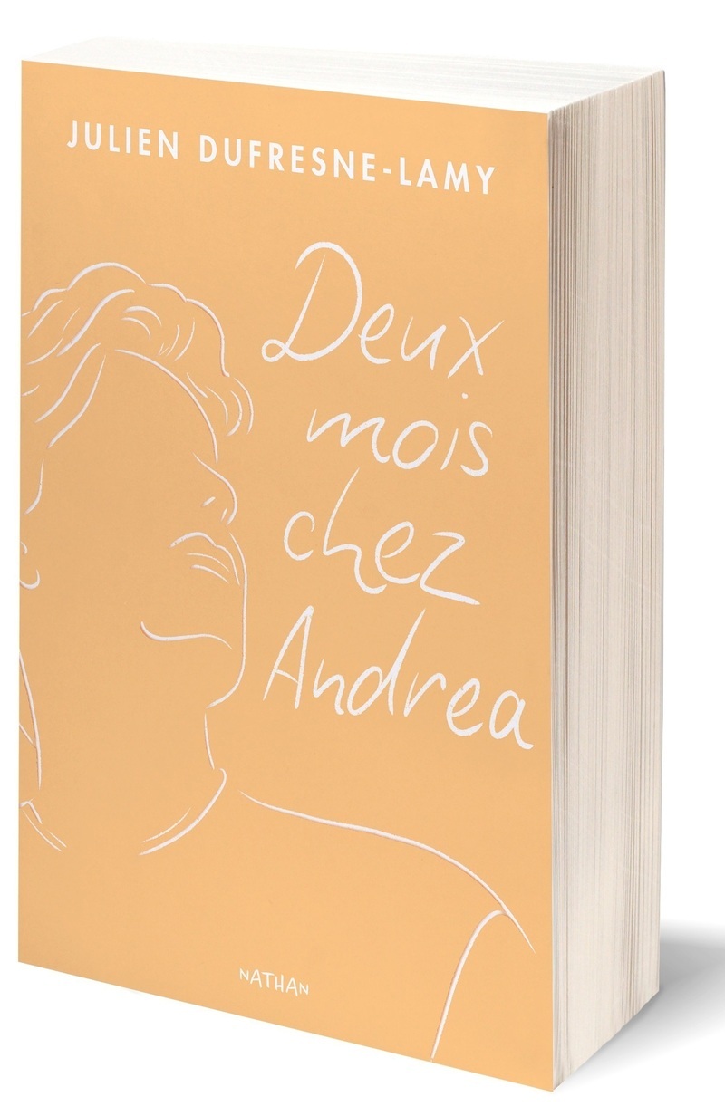 Deux mois chez Andrea - Julien Dufresne-lamy - NATHAN