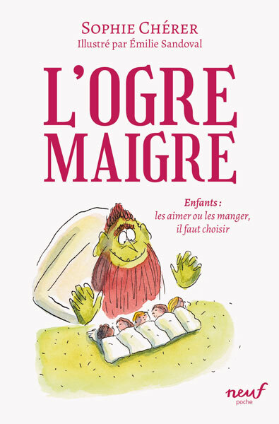 L'ogre maigre - Sophie CHERER - EDL