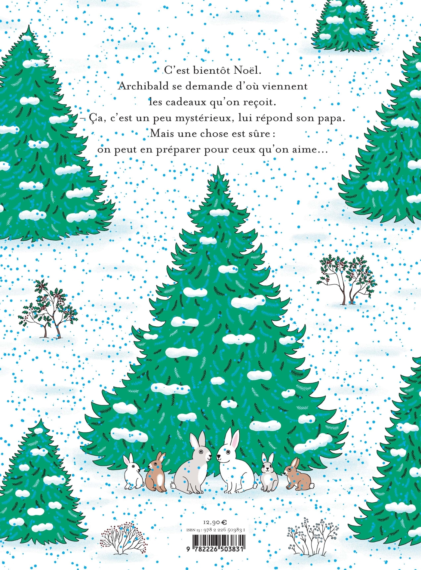 Le Noël d'Archibald - Astrid Desbordes - ALBIN MICHEL