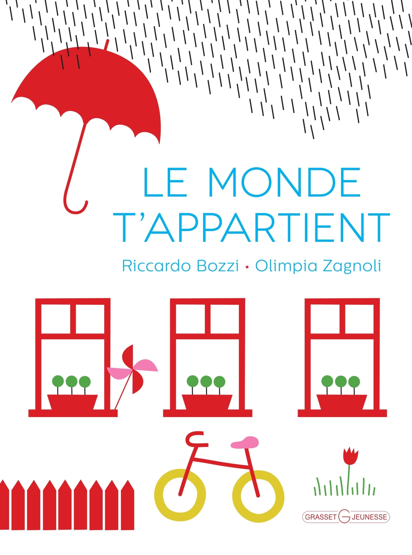 Le monde t'appartient - Ricardo Bozzi - GRASSET JEUNESS