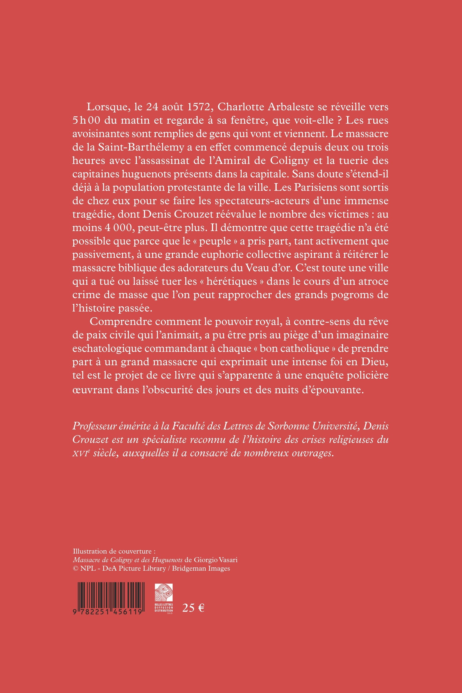 Paris criminel 1572 - Denis CROUZET - BELLES LETTRES