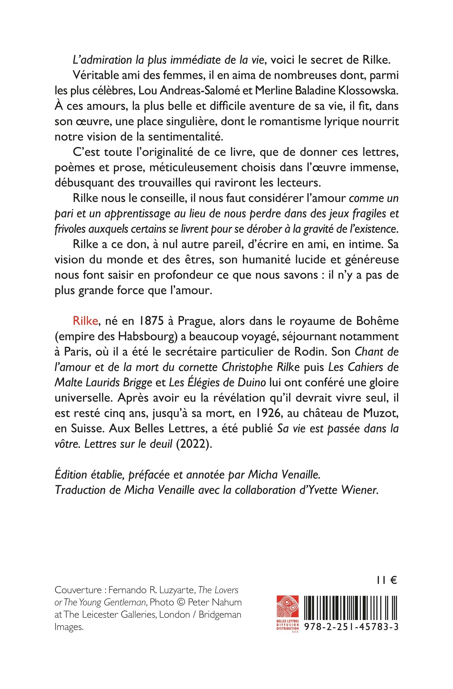 Il n'y a pas de plus grande force que l'amour - Rainer Maria Rilke, Micha Venaille - BELLES LETTRES