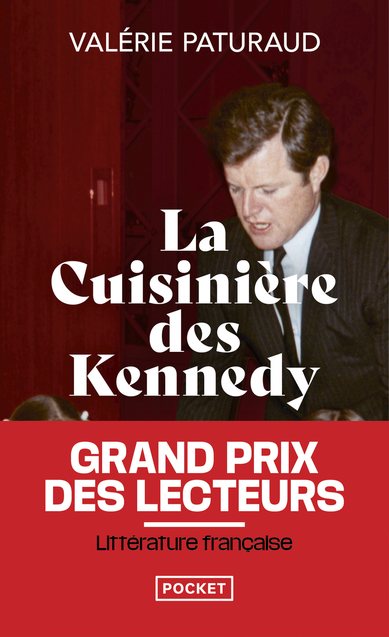 La cuisinière des Kennedy - Valérie Paturaud - POCKET