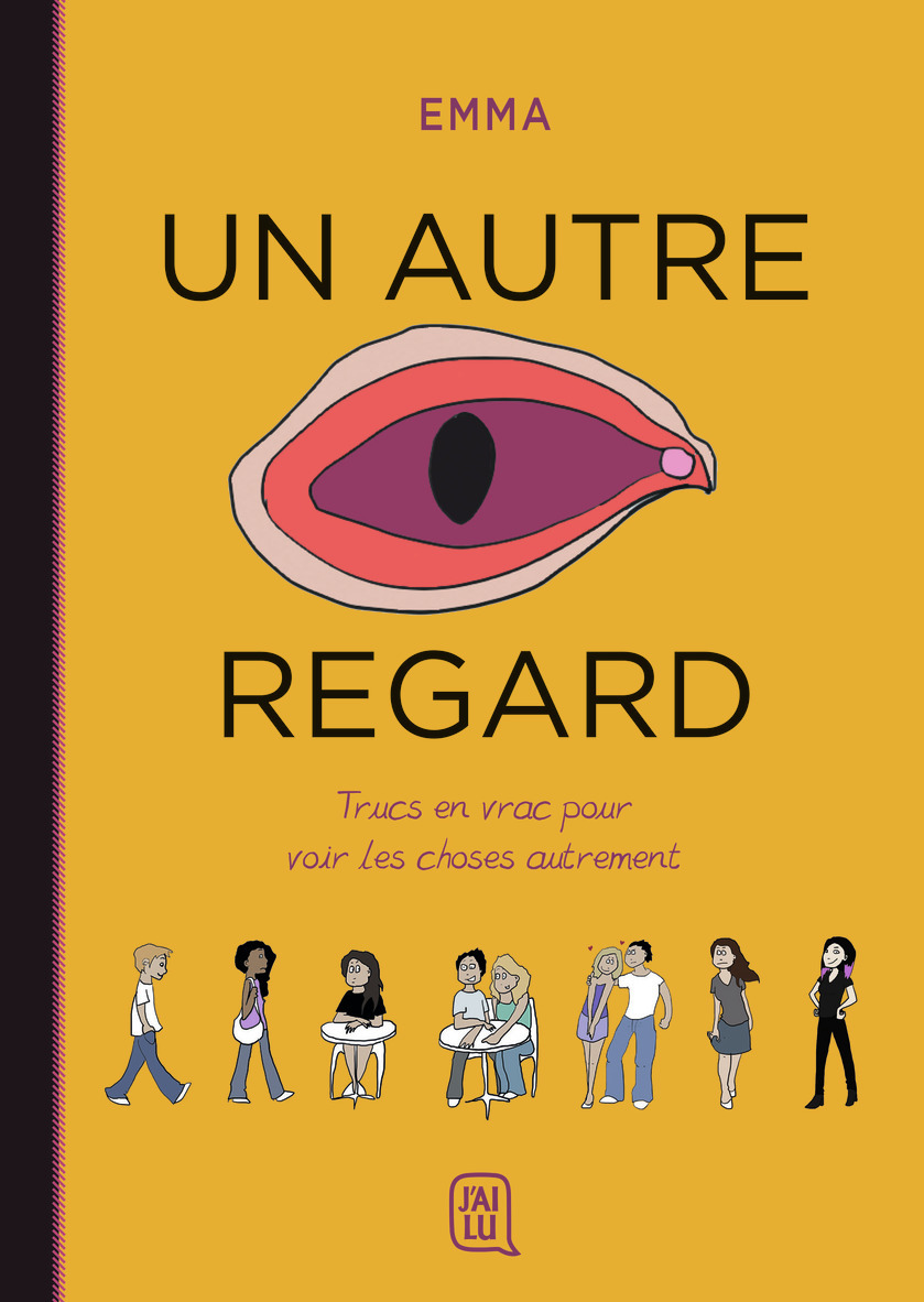 Trucs en vrac pour voir les choses autrement -  Emma - J'AI LU