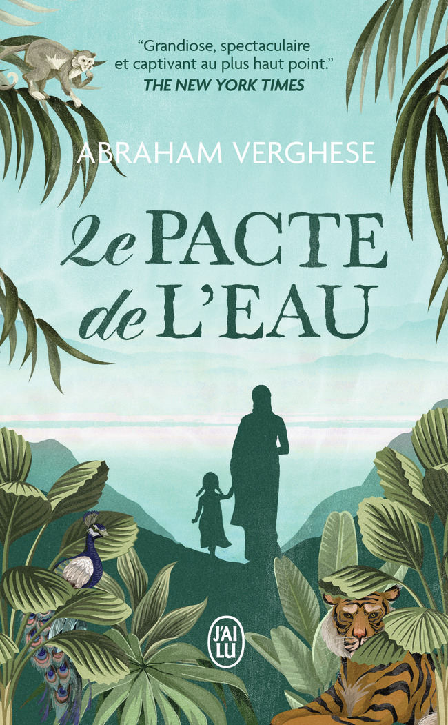 Le pacte de l'eau - Abraham Verghese - J'AI LU