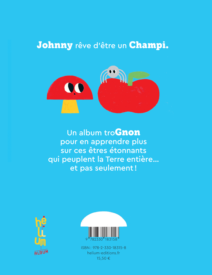 Si j'étais un champignon - Gaia STELLA - HELIUM