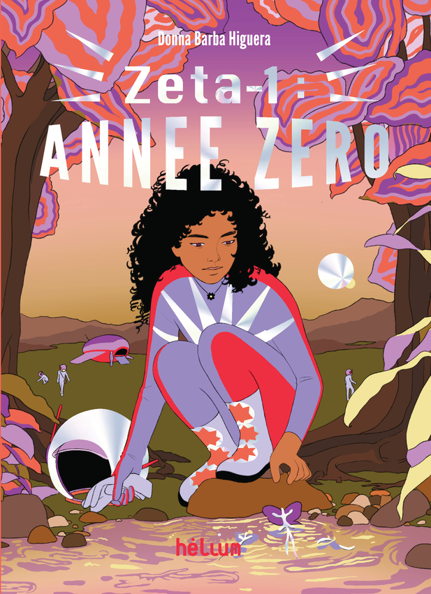 Zeta-1 : année zéro - Donna Barba higuera - HELIUM