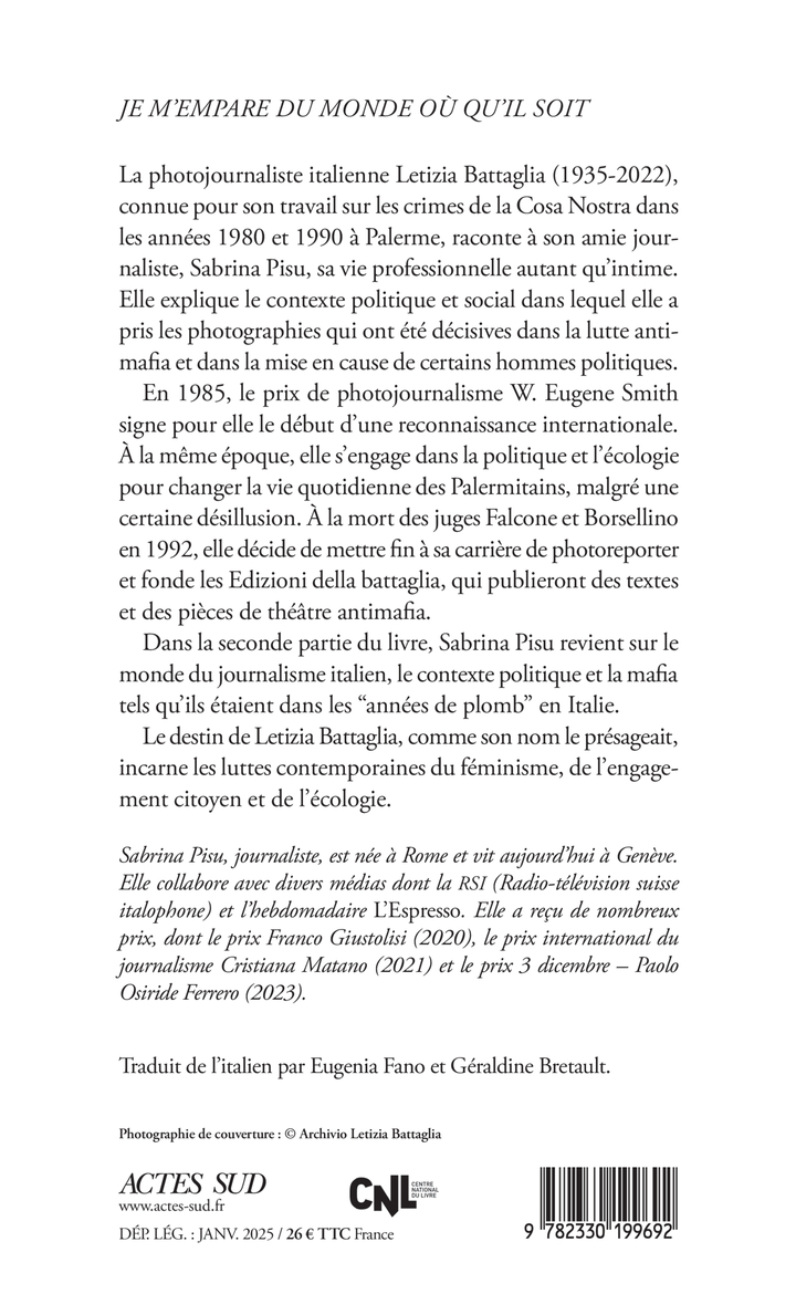 Je m'empare du monde où qu'il soit - Sabrina Pisu, Letizia Battaglia - ACTES SUD
