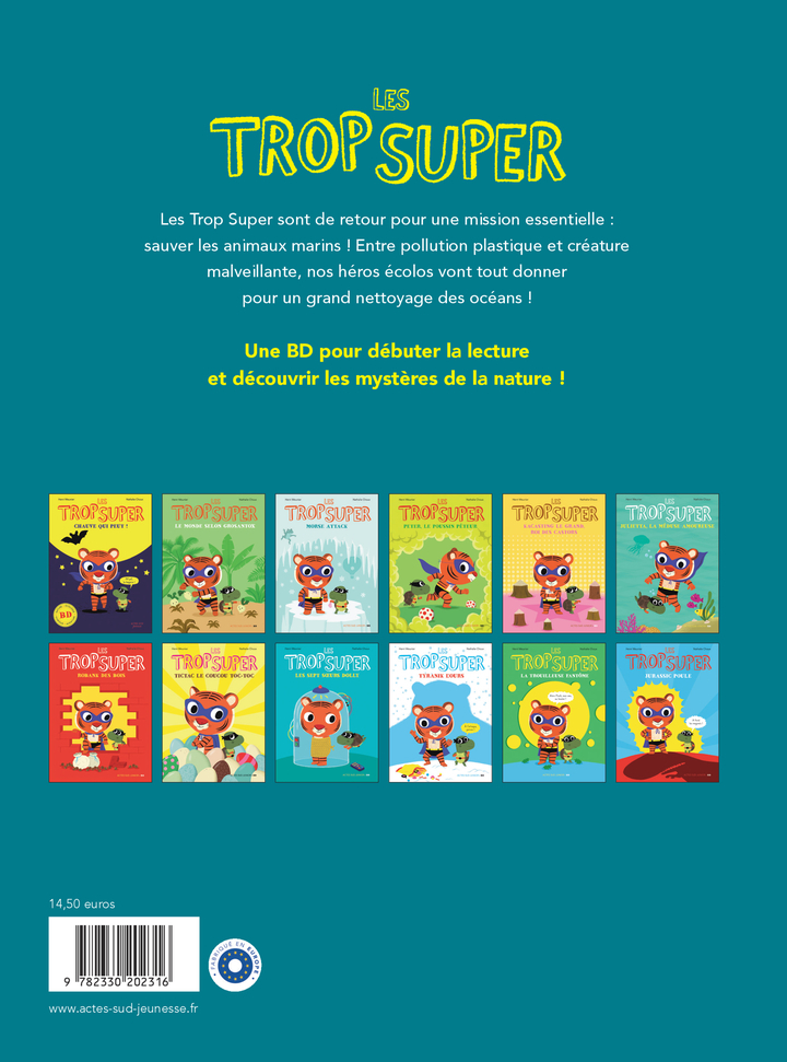 Les Trop Super - Plastoc alerte - Henri Meunier - ACTES SUD