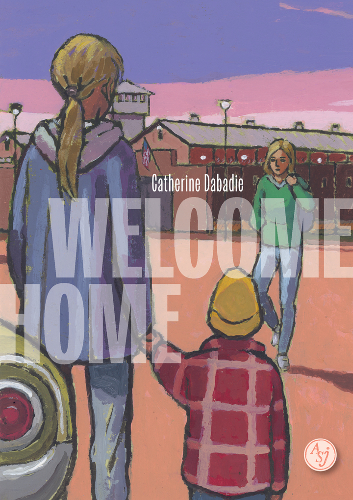 Welcome Home - Catherine Dabadie - ACTES SUD