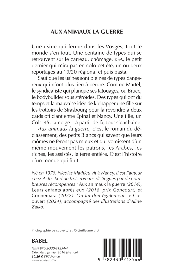 Aux animaux la guerre -  MATHIEU NICOLAS, Nicolas Mathieu - ACTES SUD