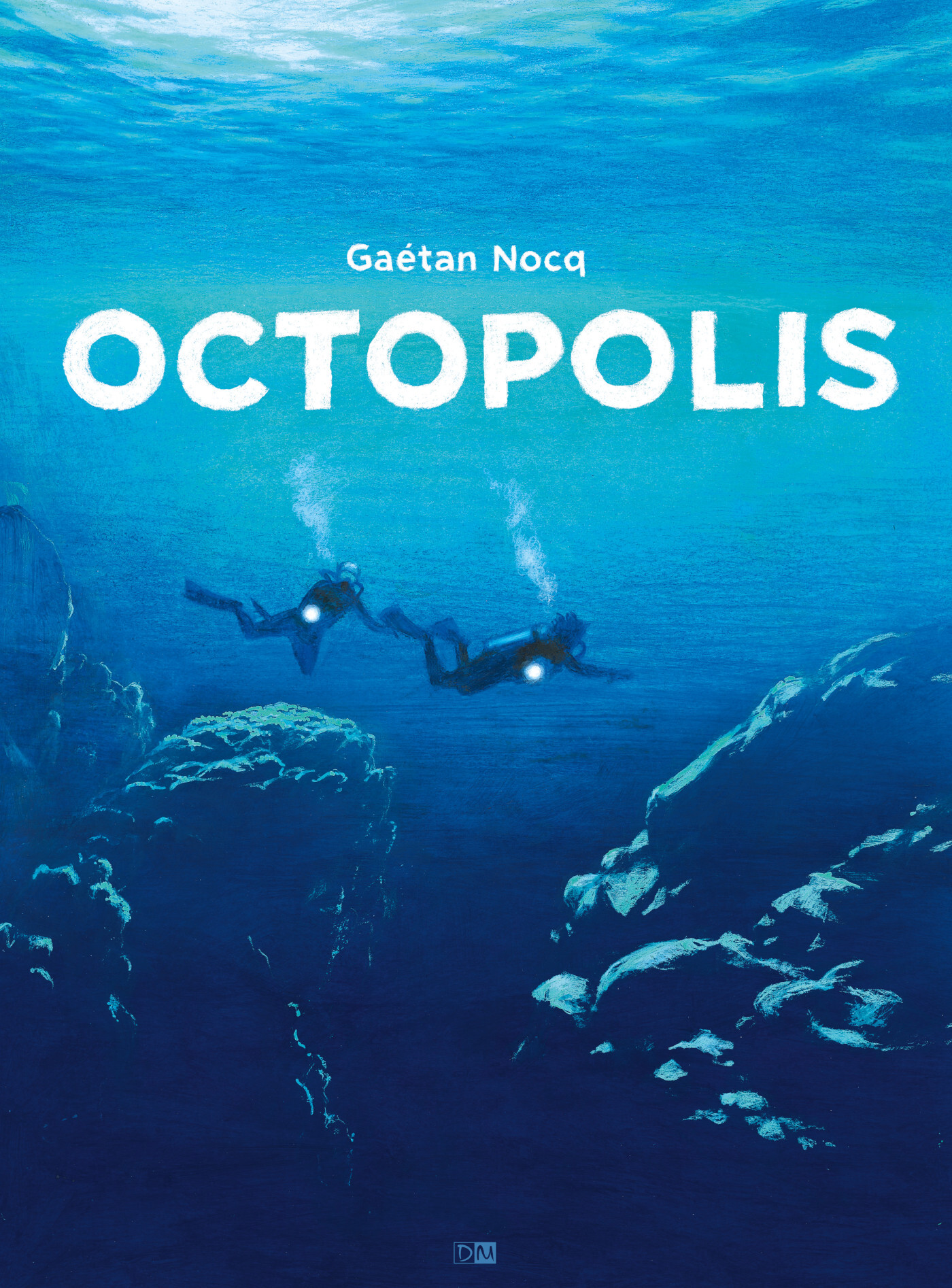 Octopolis - NOCQ GAETAN - DANIEL MAGHEN