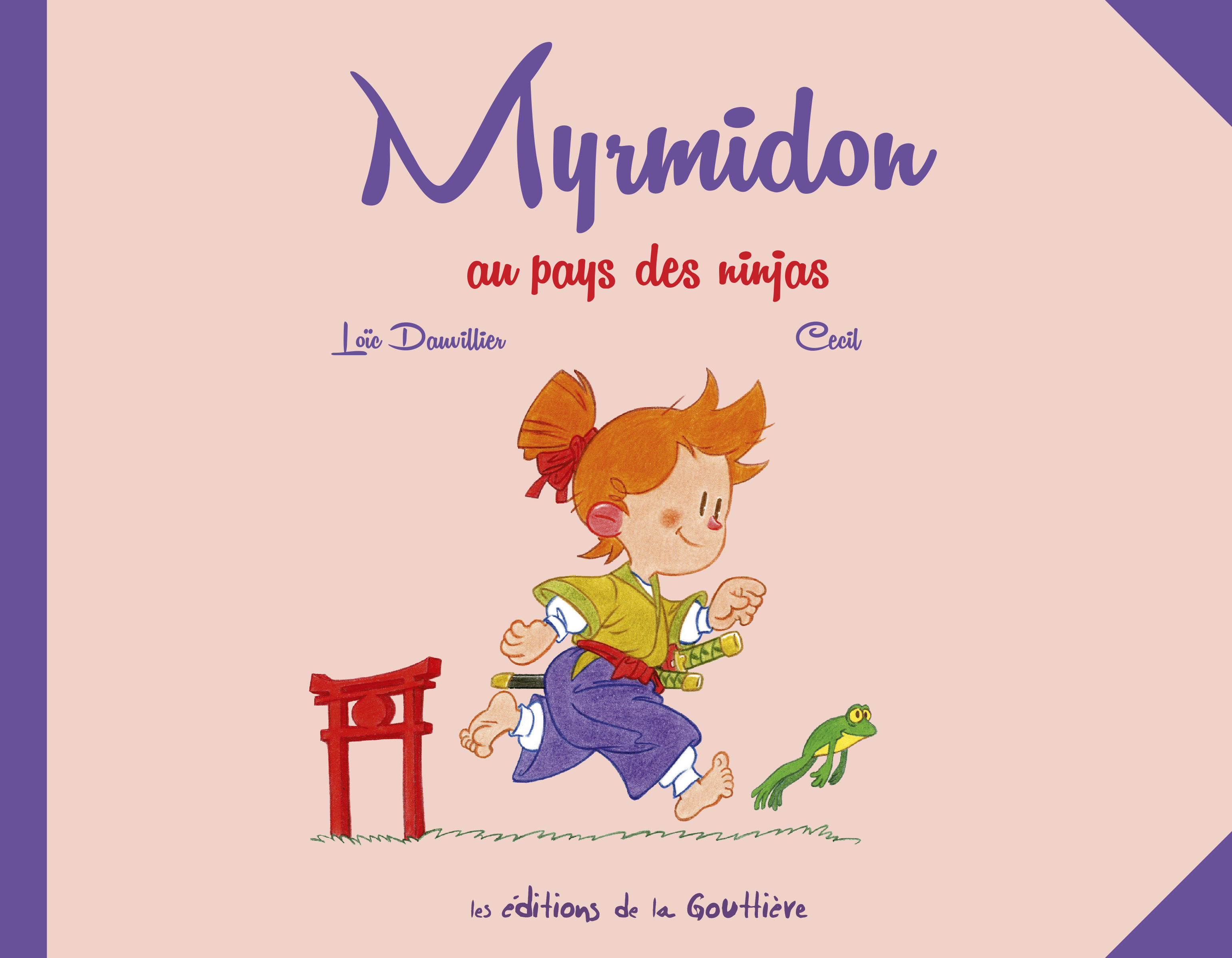 Myrmidon - Tome 8 - Au pays des ninjas -  - DE LA GOUTTIERE