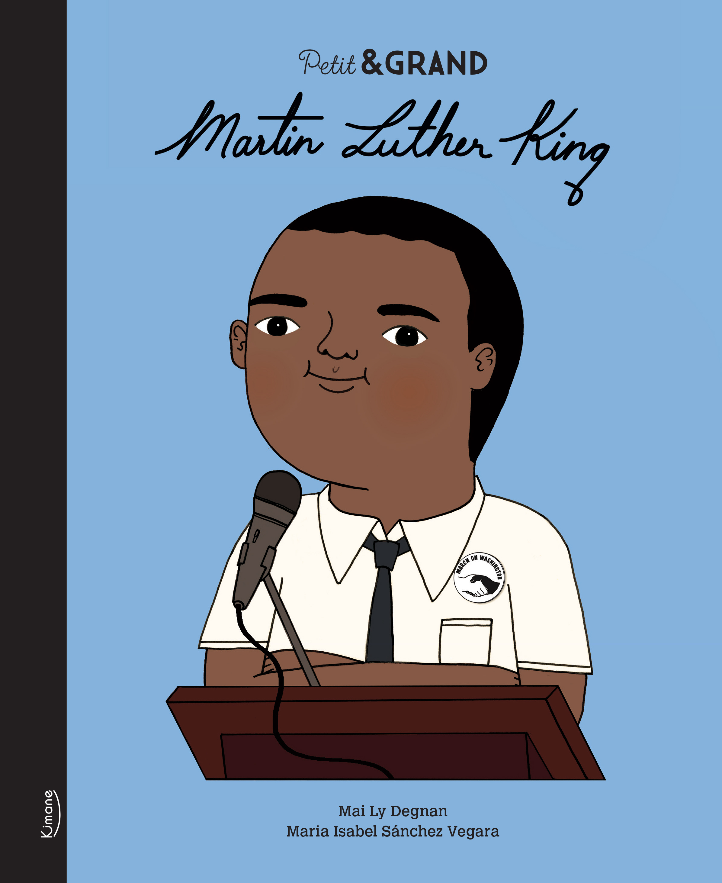 MARTIN LUTHER KING (COLL. PETIT & GRAND) - Isabel Sánchez Vegara - KIMANE