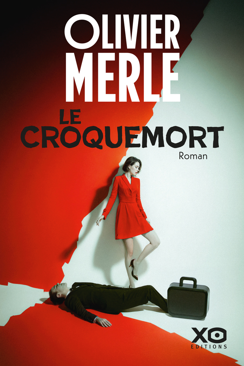 Le croquemort - Olivier Merle - XO