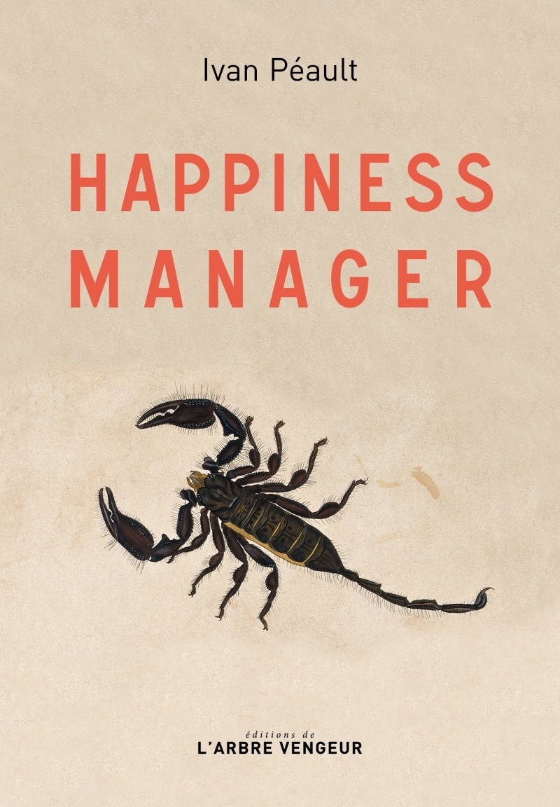 Happiness manager - Ivan PEAULT - ARBRE VENGEUR
