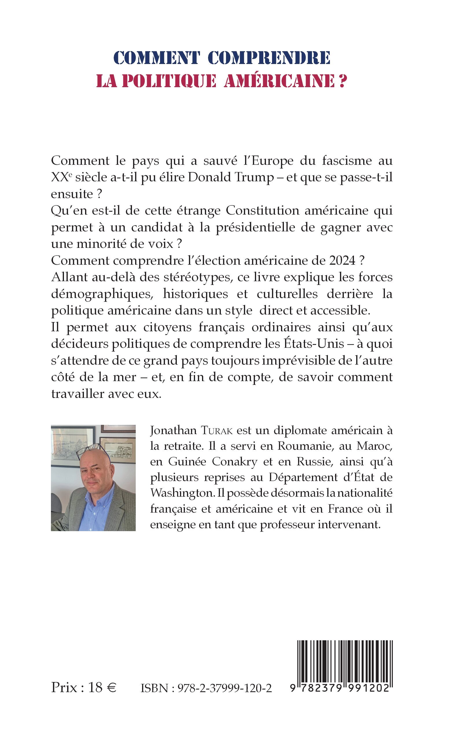 Comment comprendre la politique américaine ? - Jonathan Turak, Isabelle Parizet - SPM LETTRAGE