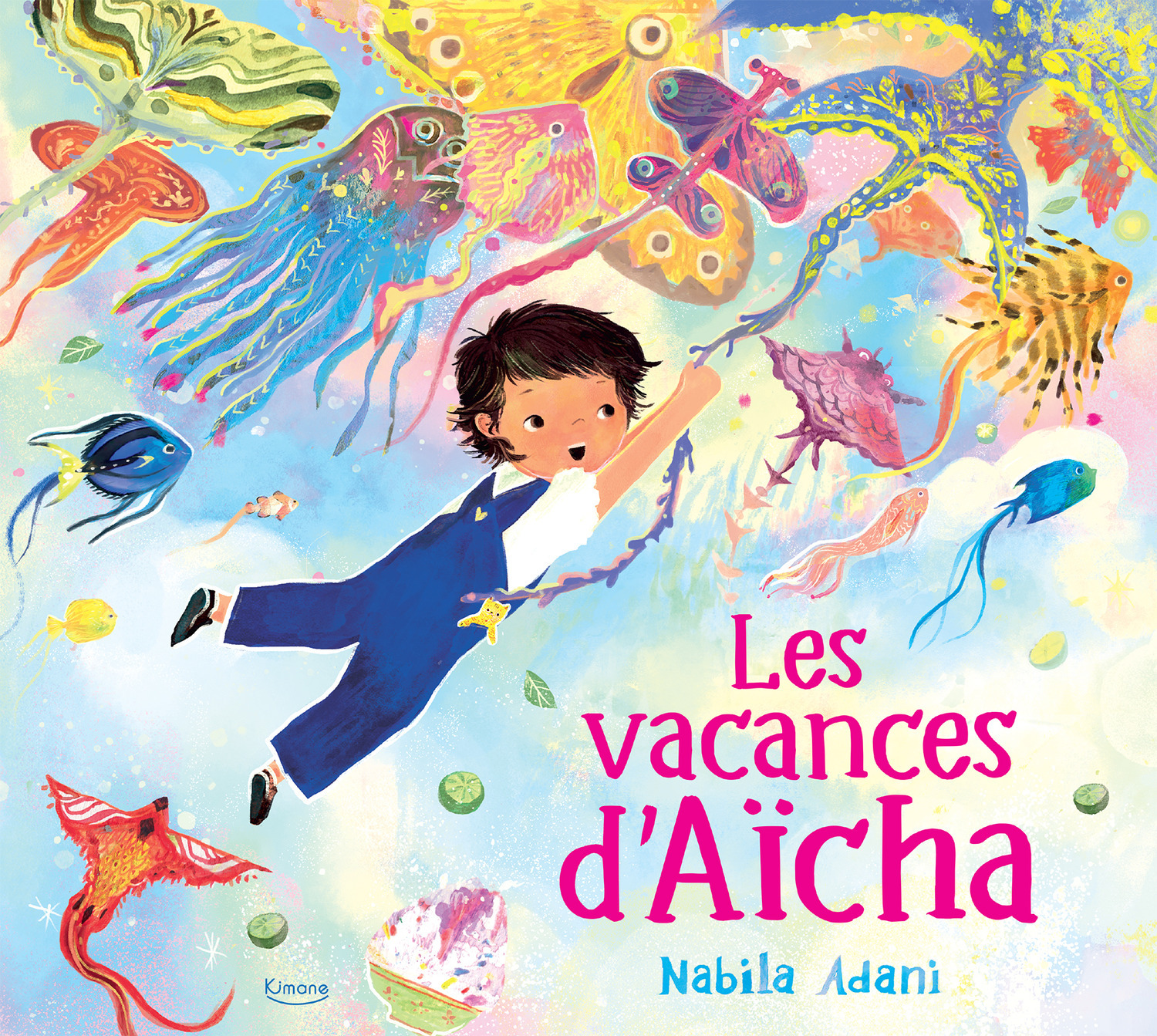 Les Vacances d'Aïcha - NABILA ADANI - KIMANE