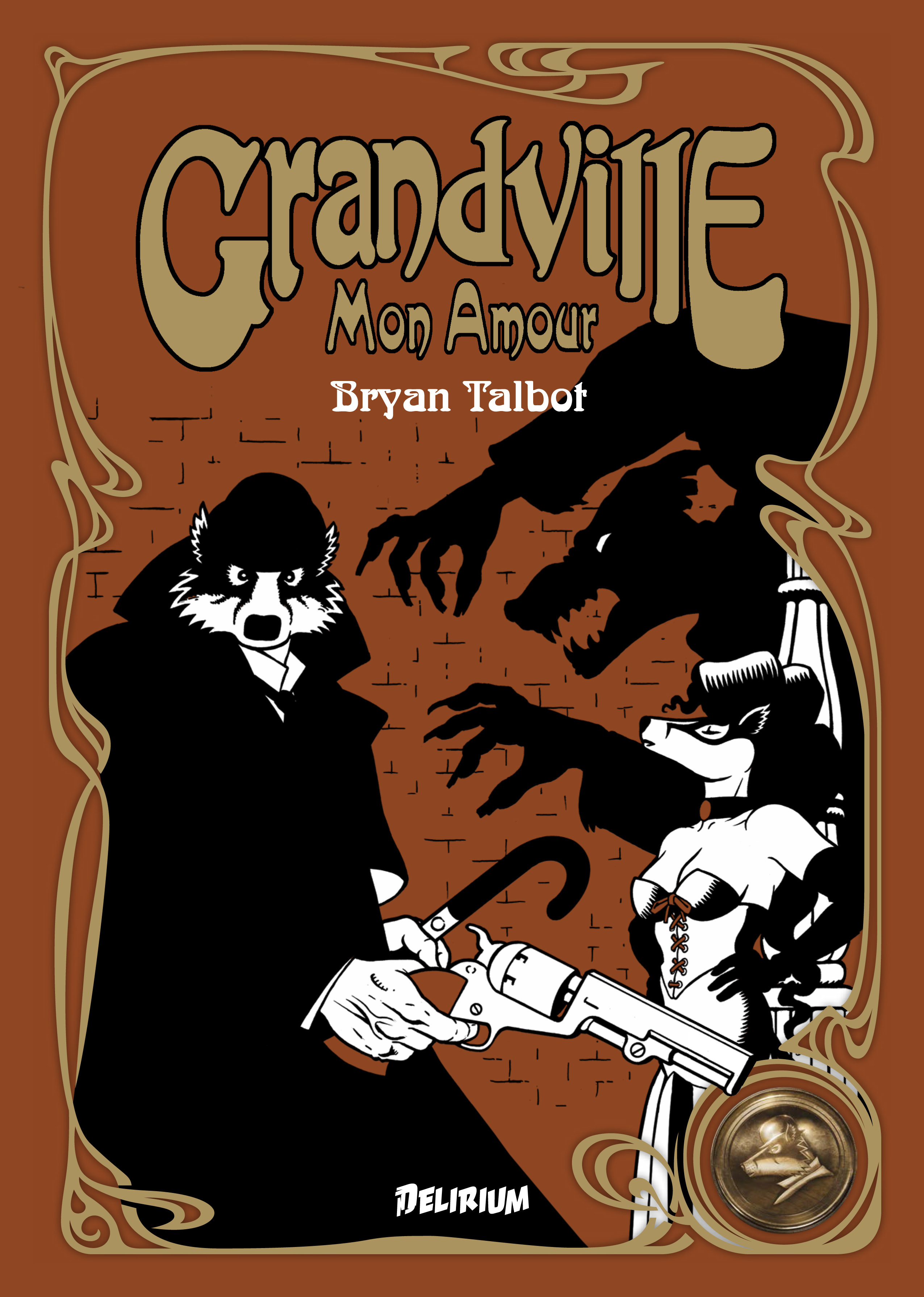 GRANDVILLE 2 MON AMOUR - Bryan TALBOT - DELIRIUM 77
