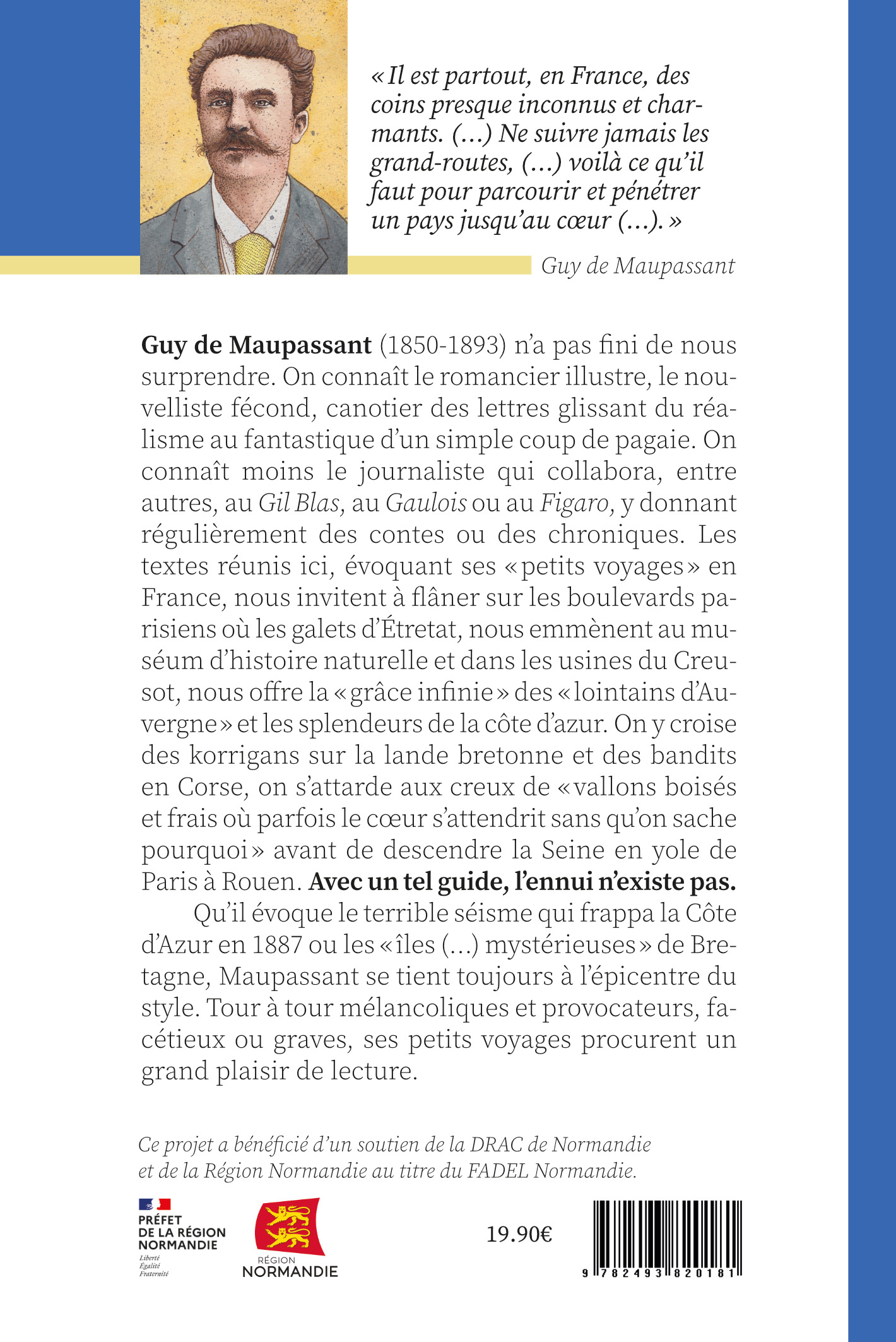 Petits voyages en France - Guy de Maupassant - 2, 3 CHOSES