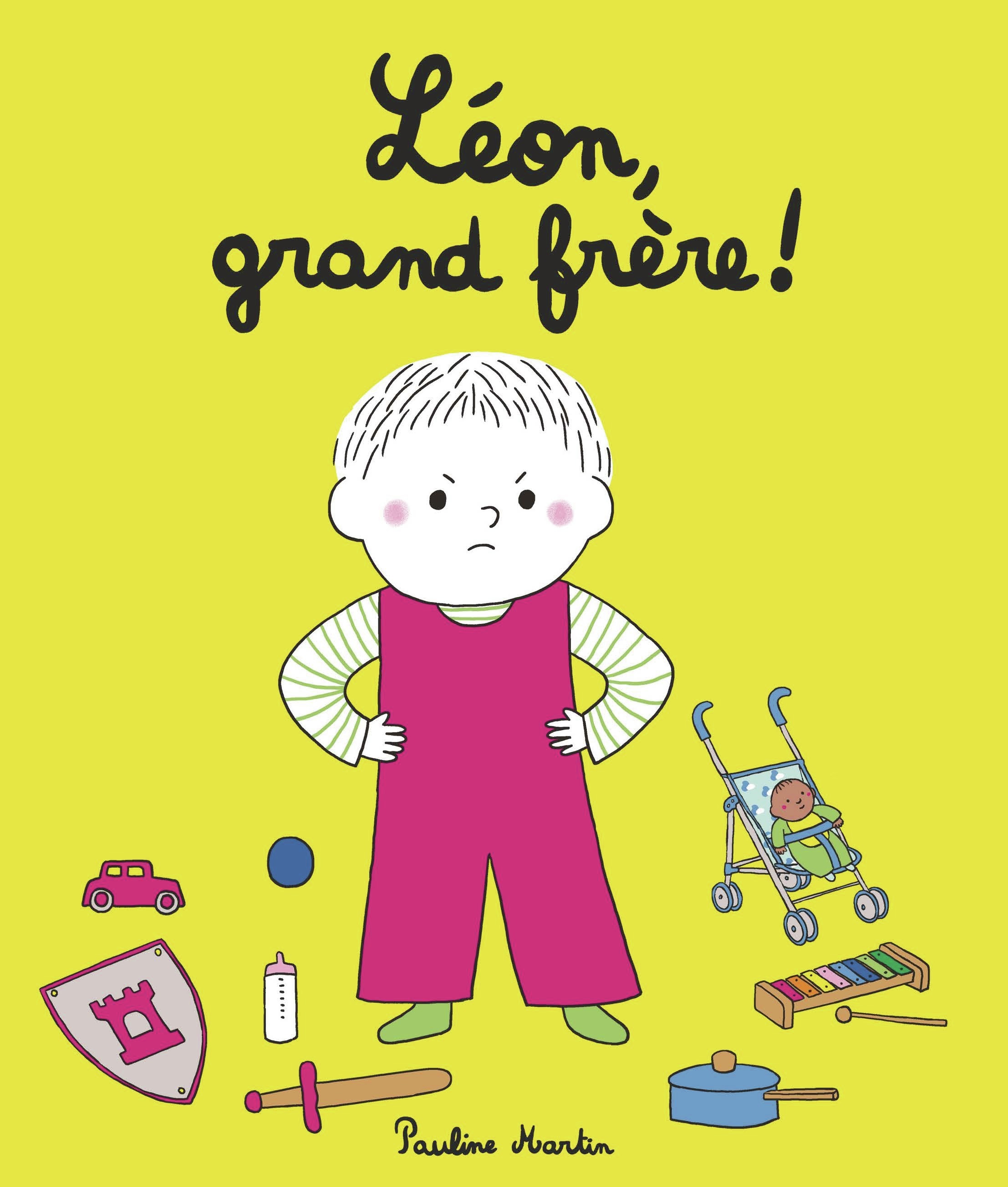 Léon grand frère ! - Pauline Martin - LA PARTIE