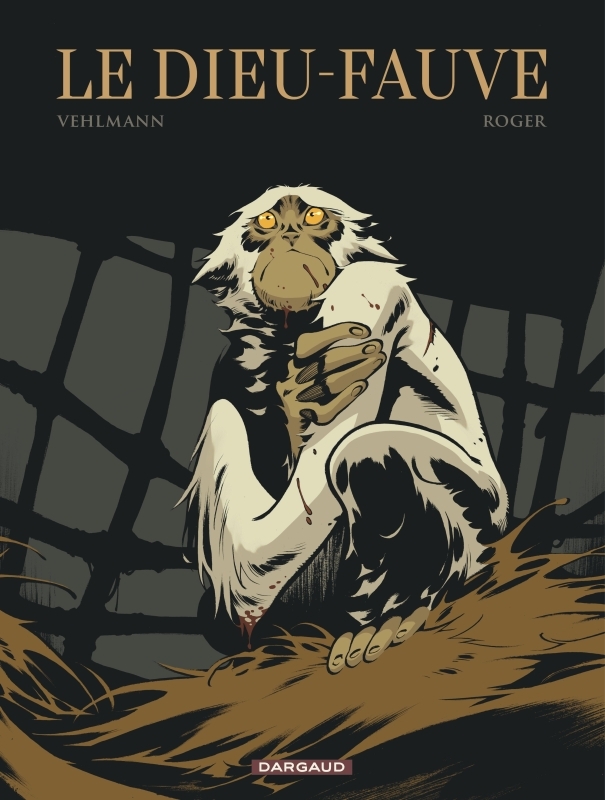 Le Dieu-Fauve -  Vehlmann Fabien - DARGAUD