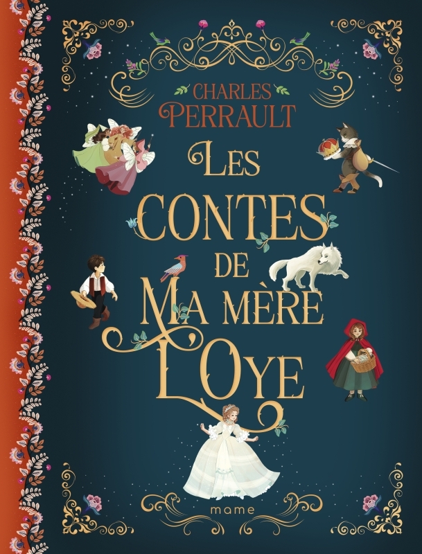 Les contes de ma mère l'Oye - Charles Perrault, Lilas Imbaud - MAME