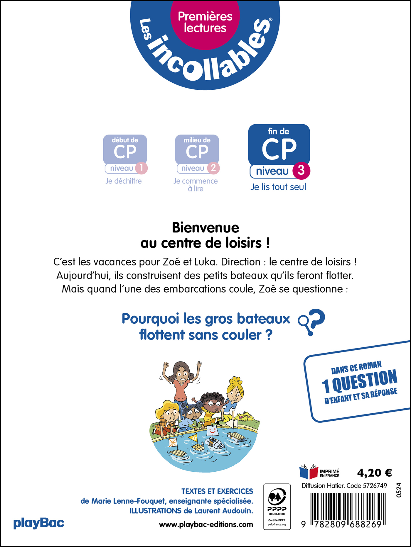 Les incollables - Premières lectures - Tome 22 - Bienvenue au centre de loisirs ! - niv.3 - Marie Lenne-Fouquet - PLAY BAC