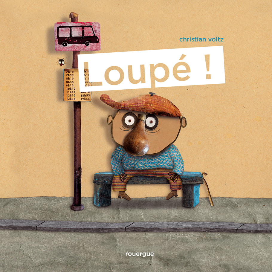 Loupé ! - Christian Voltz, Olivier Douzou . - ROUERGUE