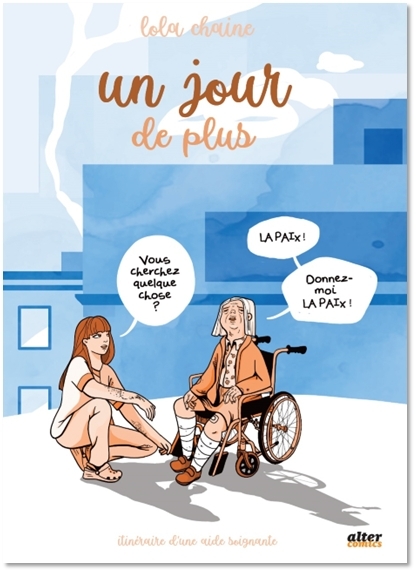 Un jour de plus - Tome 1 - Lola Chaine - ALTER COMICS