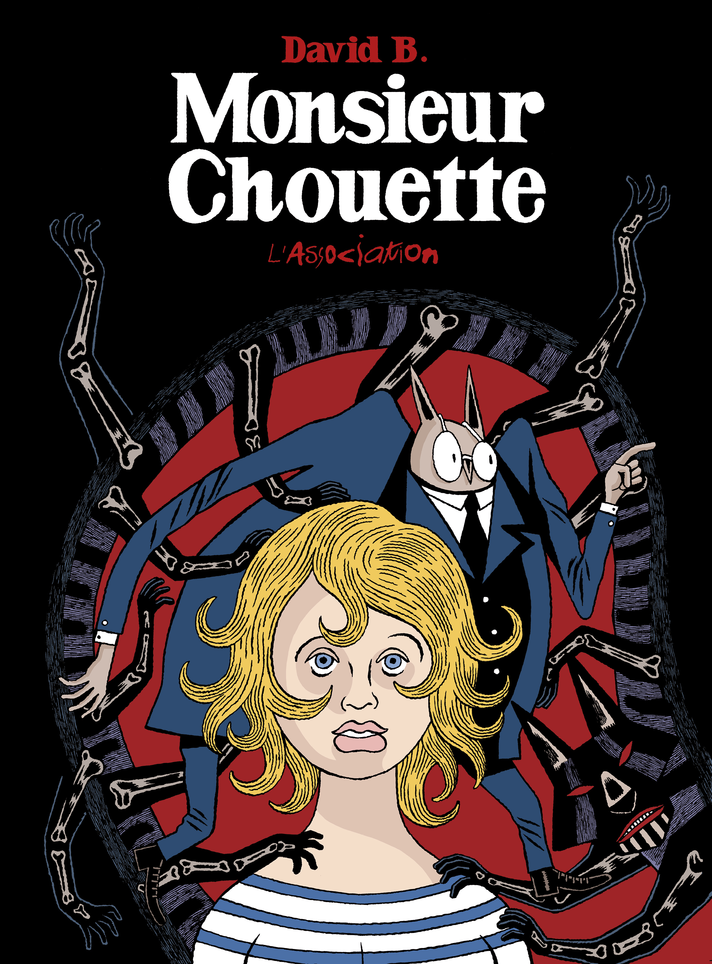 Monsieur Chouette - David B. - ASSOCIATION