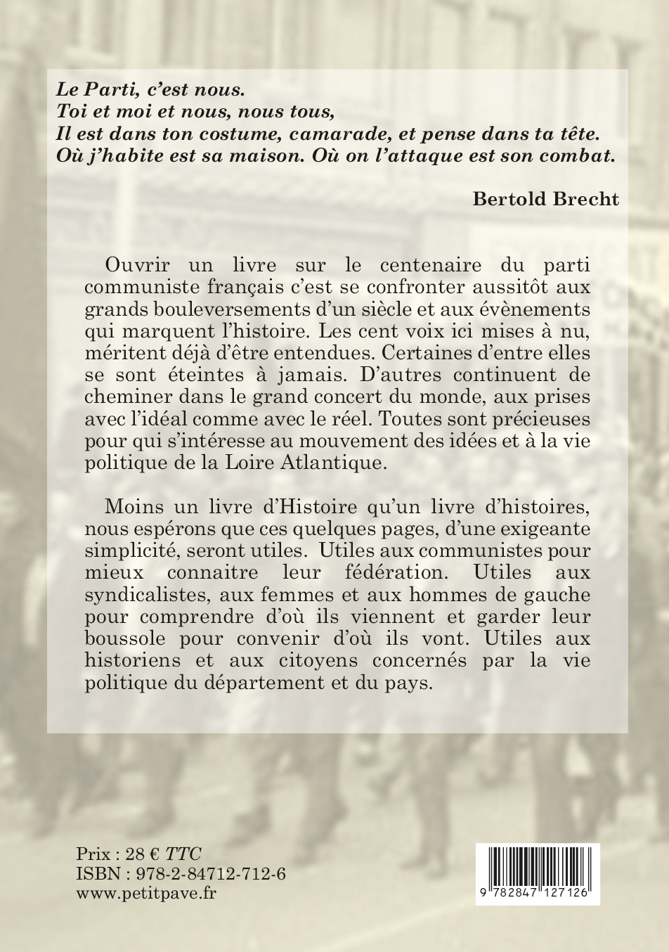 100 ans de communistes en Loire-Inférieure et Atlantique -  ,  Collectif du PCF 44 pour le centenaire - PETIT PAVE