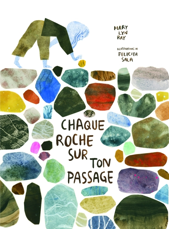 Chaque roche sur ton passage - Mary Lyn Ray - PASTEQUE
