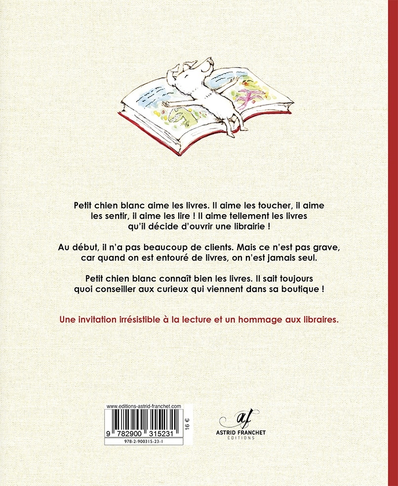 La librairie du petit chien blanc -  - ASTRID FRANCHET