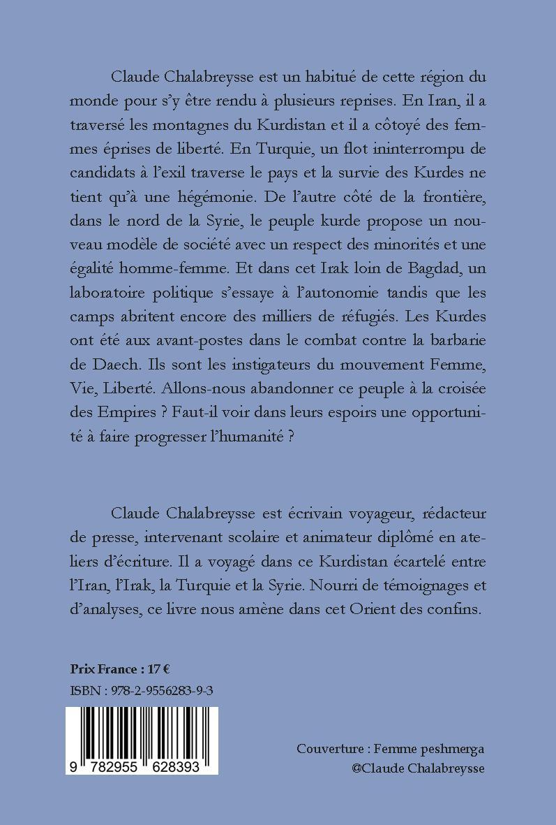 AUX CONFINS DE L'ORIENT - Claude Chalabreysse - VOYAGES CIE