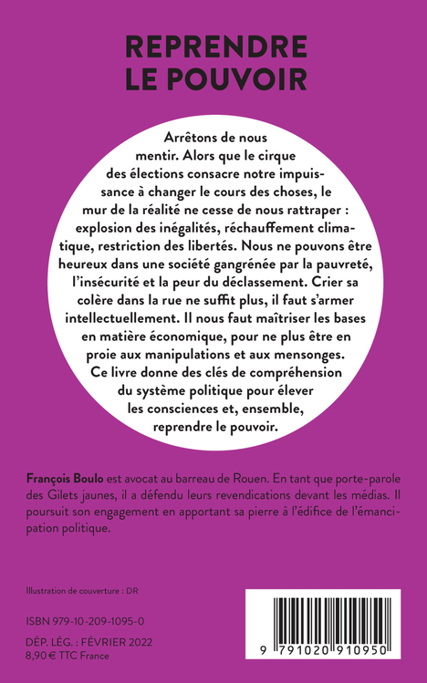 Reprendre le pouvoir - François Boulo - LIENS LIBERENT