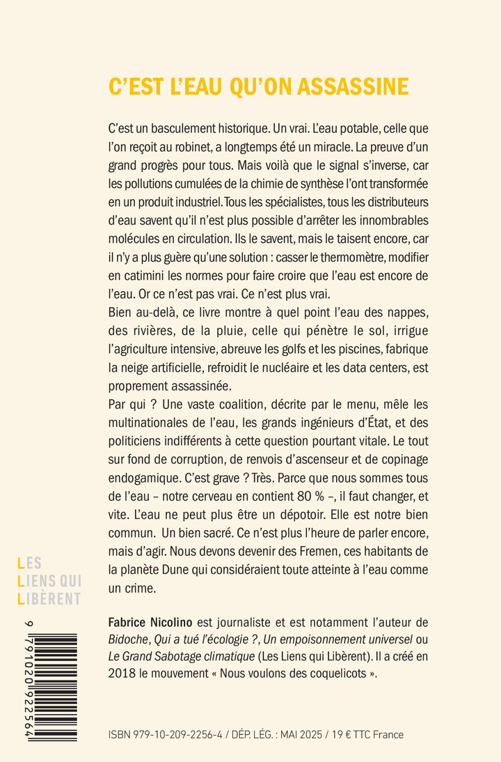C'est l'eau qu'on assassine - Fabrice Nicolino - LIENS LIBERENT