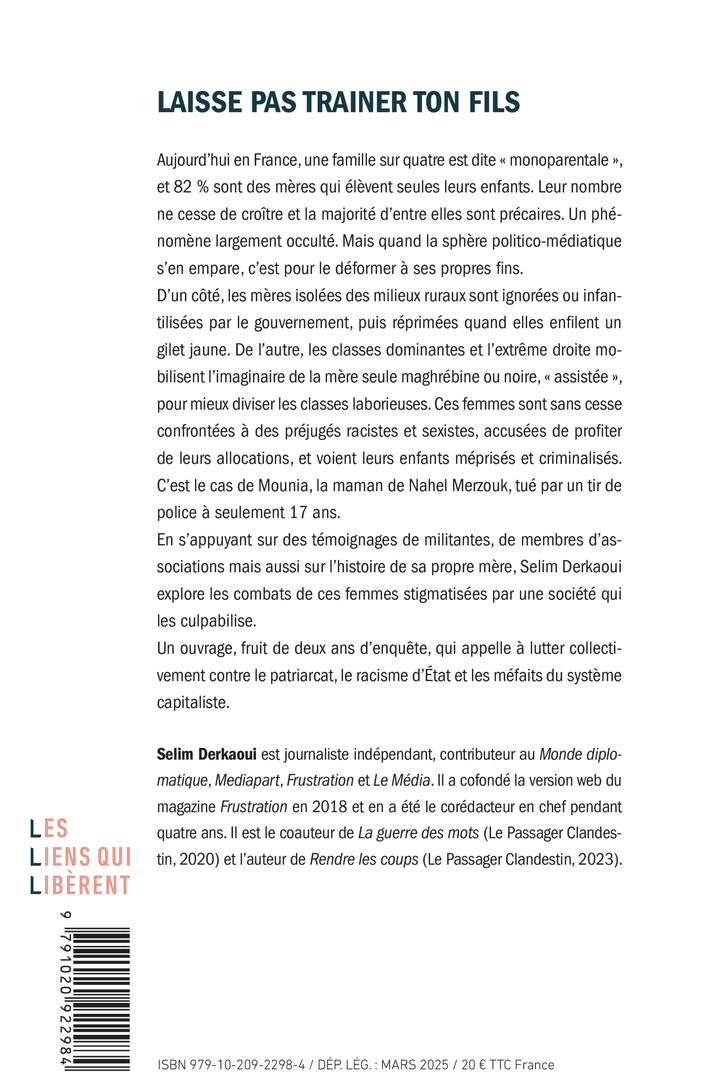 Laisse pas trainer ton fils - Selim DERKAOUI - LIENS LIBERENT