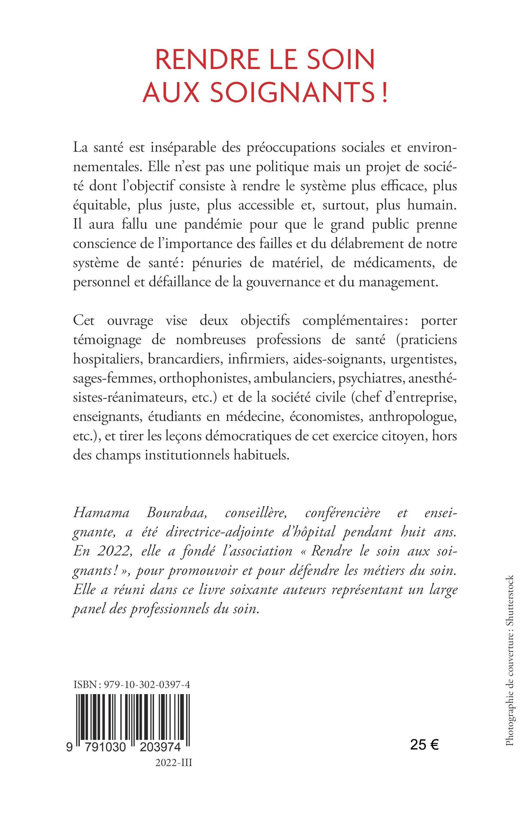 Rendre le soin aux soignants ! - Hamama Bourabaa - FAUVES EDITIONS