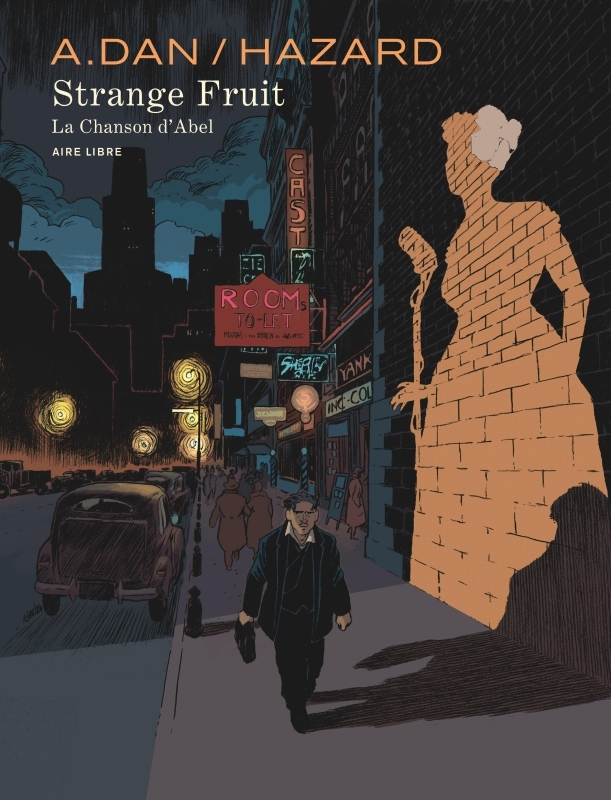Strange Fruit -  Hazard Vincent - DUPUIS