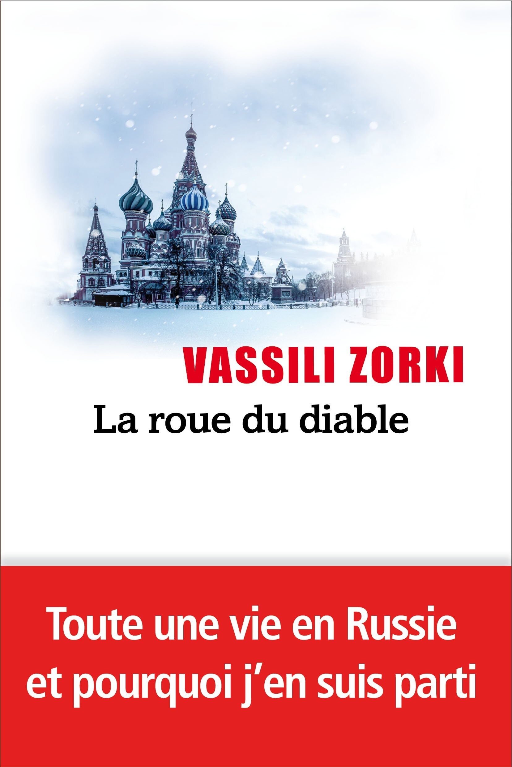 La roue du diable - Zorki Vassili - LEVI
